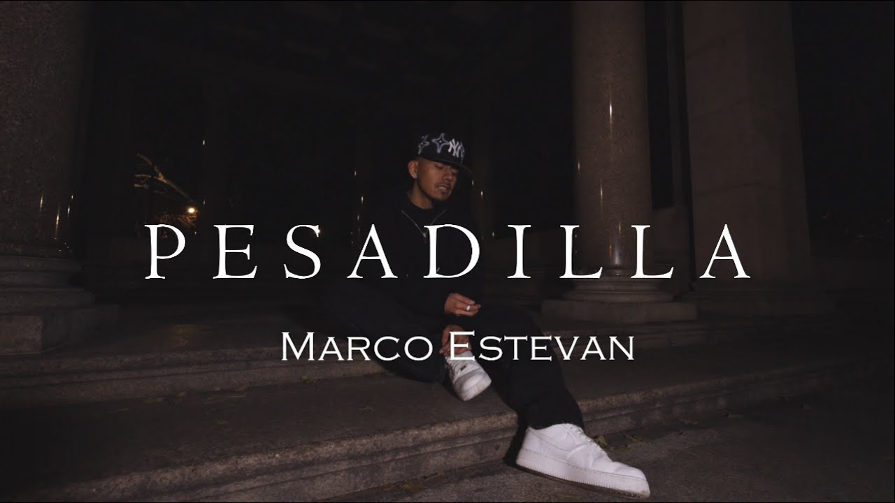 Marco Estevan - PESADILLA official music video
