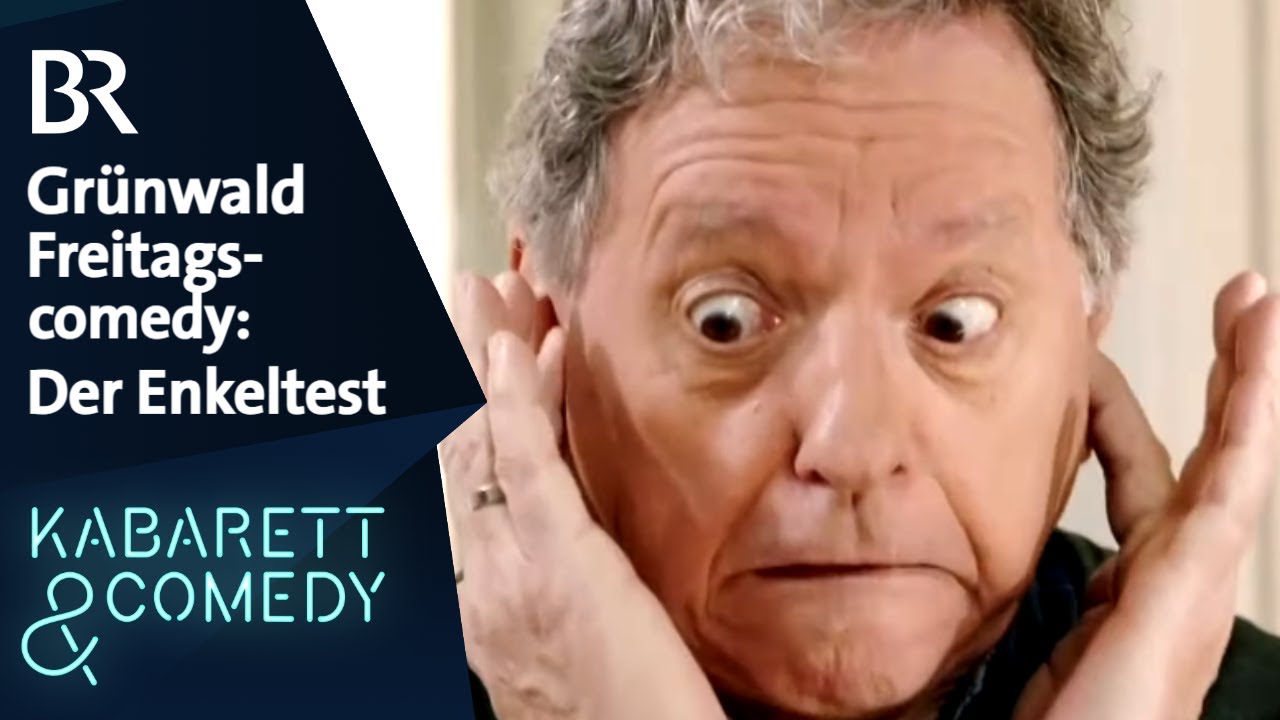 Grünwald Freitagscomedy: Der Enkeltest | BR Kabarett & Comedy