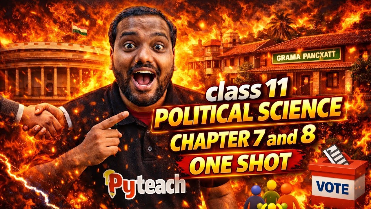 Class 11 Political Science | Chapters 7 & 8 | (Federalism) and (local Gov) | One Shot।।by Vjy 