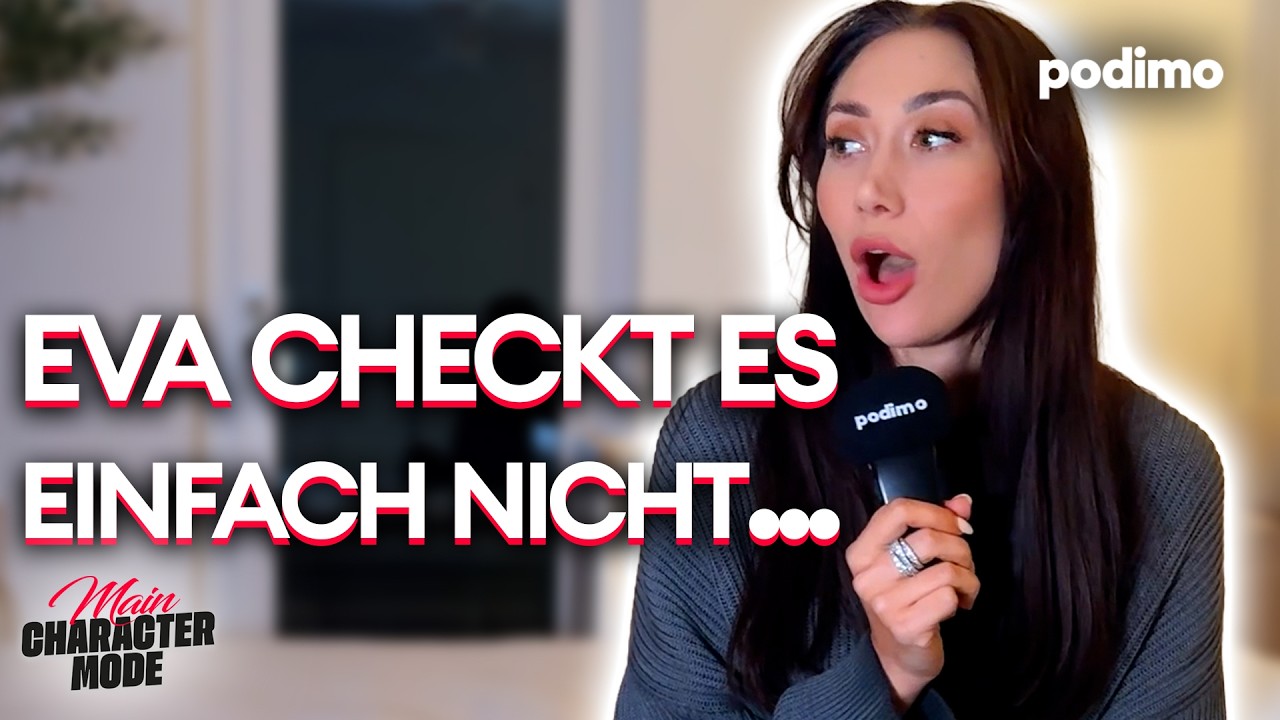 Eva hat es einfach nicht verstanden... | Main Character Mode | Podimo