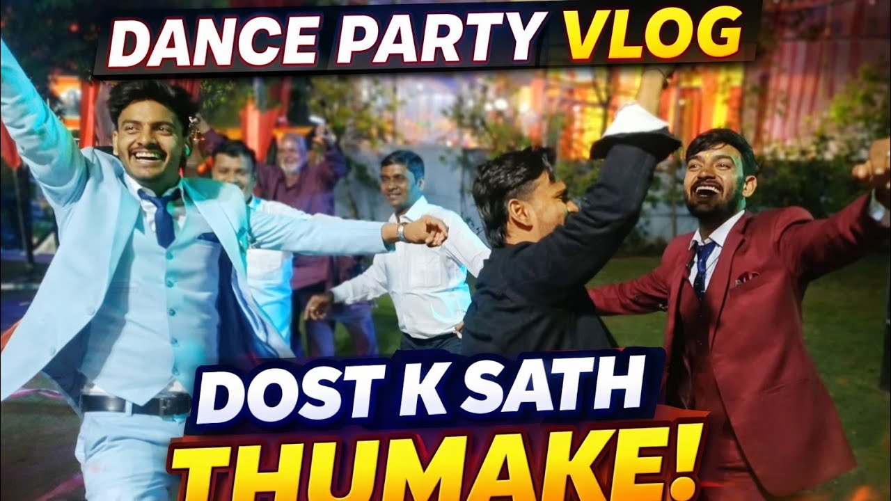 Dosto with friends dance 😛😃😮
