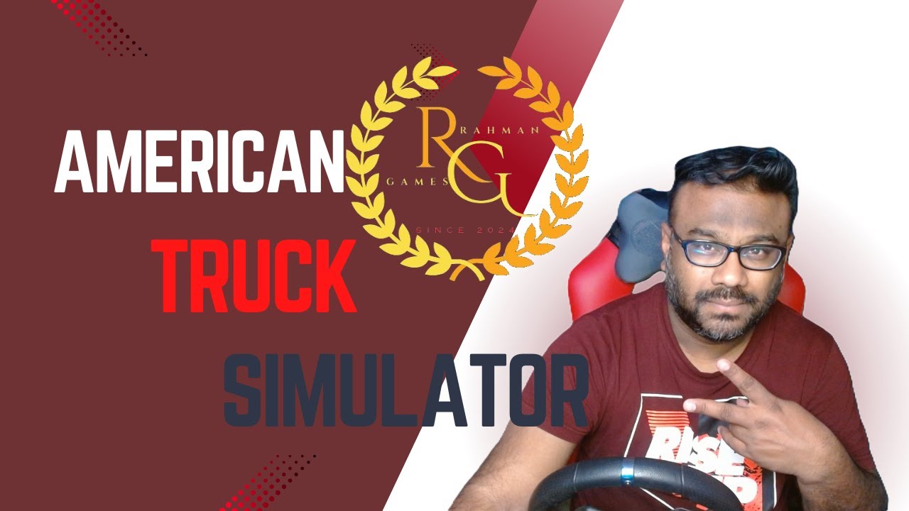 LIVE: American Truck Simulator