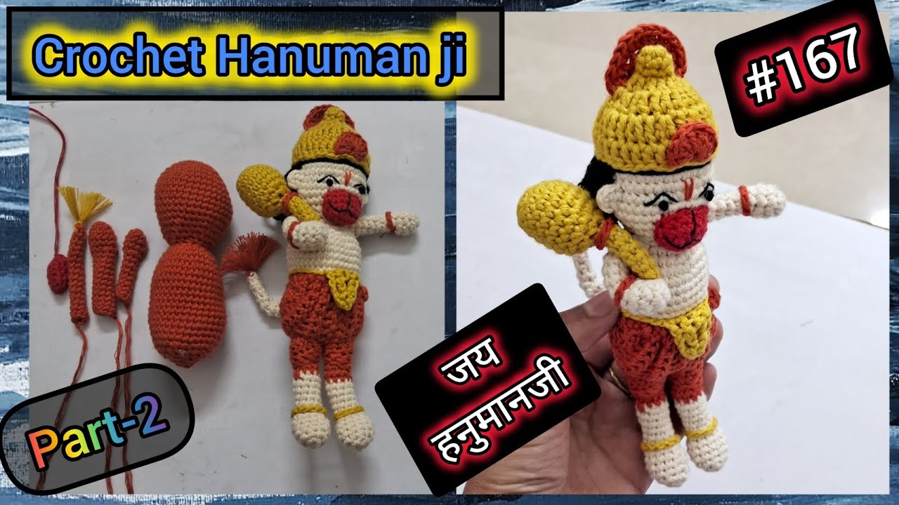 Crochet Hanuman Ji ( Part-2)