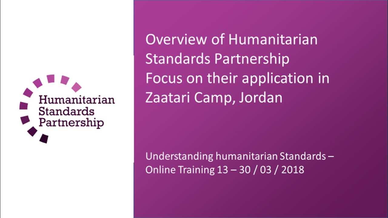 Understanding humanitarian standards  - Sphere   Session 2