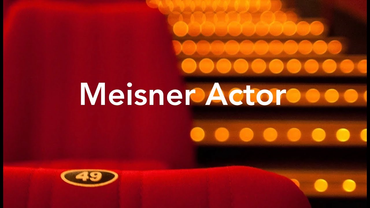 MEISNER ACTING TECHNIQUE:  MEMORIZING LINES
