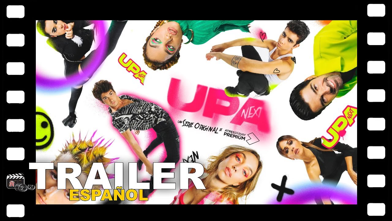UPA NEXT | SERIE TRAILER ESPAÑOL | 7 Mayo ATRESplayer PREMIUM
