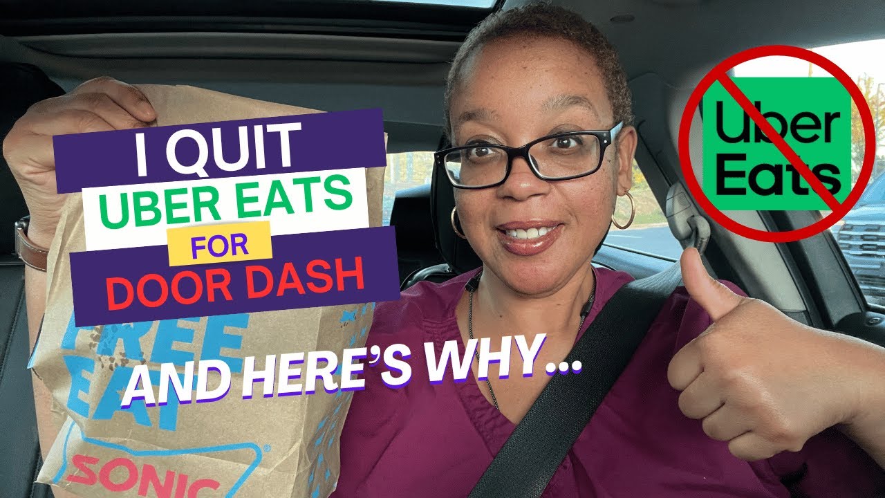 I QUIT UBER EATS FOR DOOR DASH |HERE’S WHY…