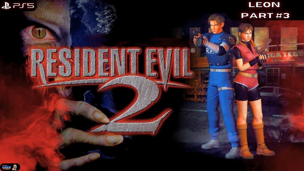 Road To Resident Evil 9 - Resident Evil 2 Leon Kennedy Part 3