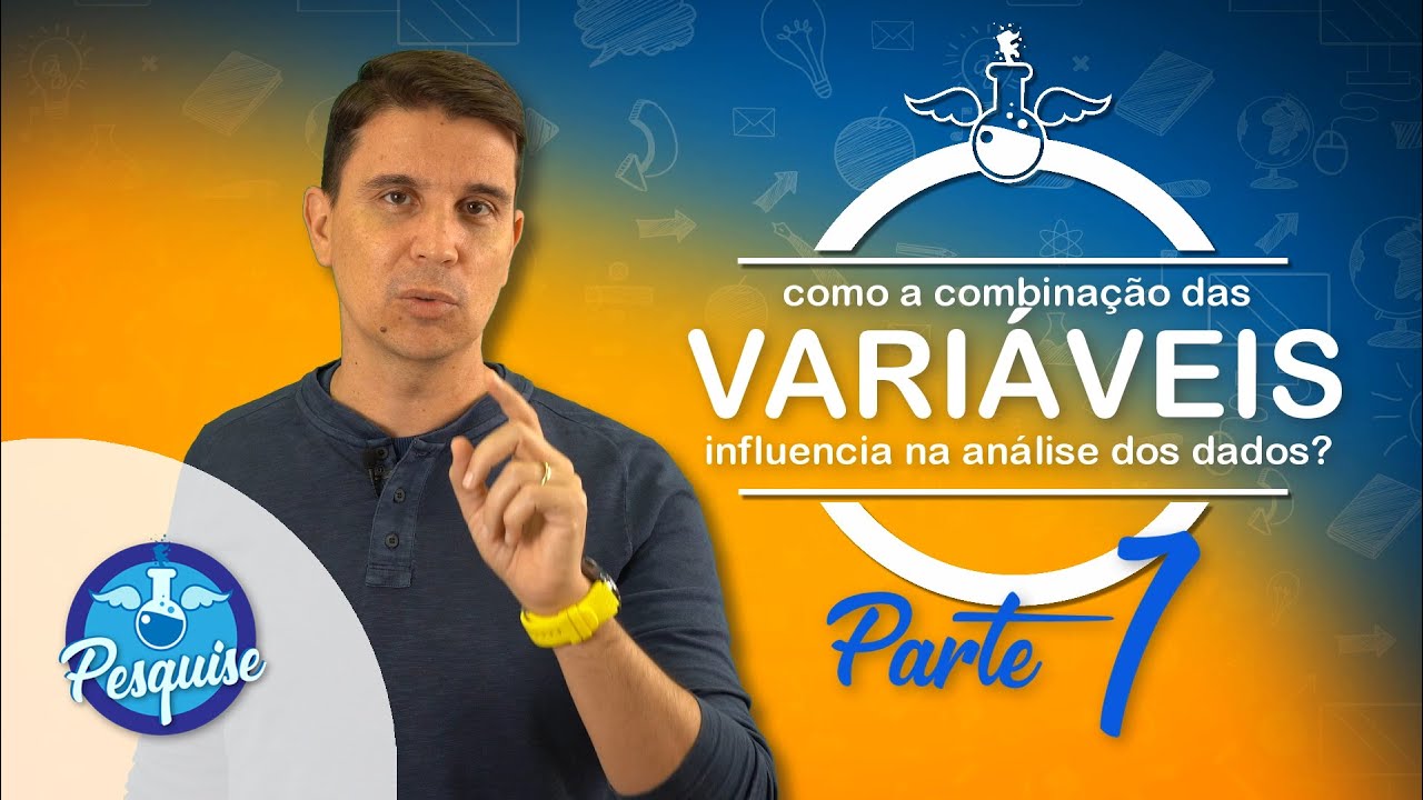 Comparação, correlação, regressão? (Parte 1) Como a COMBINAÇÃO DE VARIÁVEIS influencia sua análise?