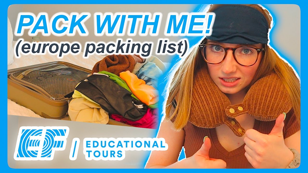 What to Pack for EUROPE (first time traveling abroad) | EF TOURS