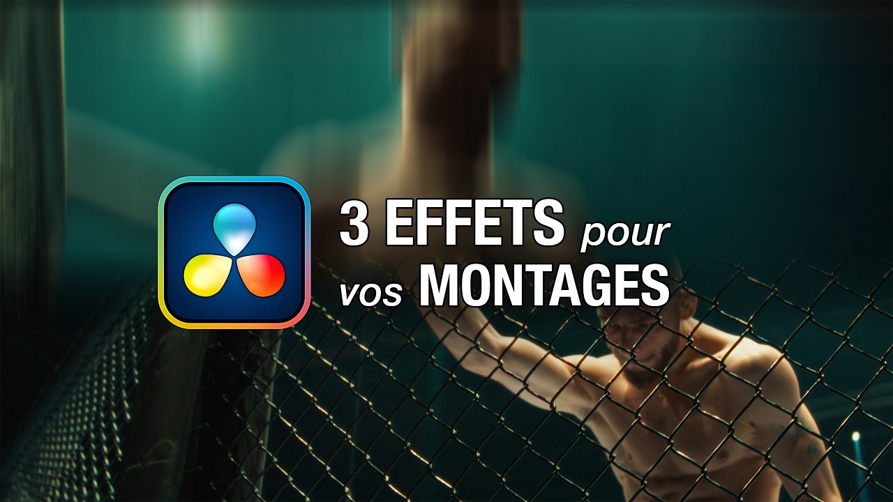 3 effets de montage pour rendre tes vidéos PLUS DYNAMIQUES (Davinci Resolve)