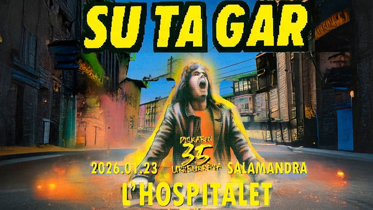 Su Ta Gar - Hospitalet 23-01-2026 (Full Show)