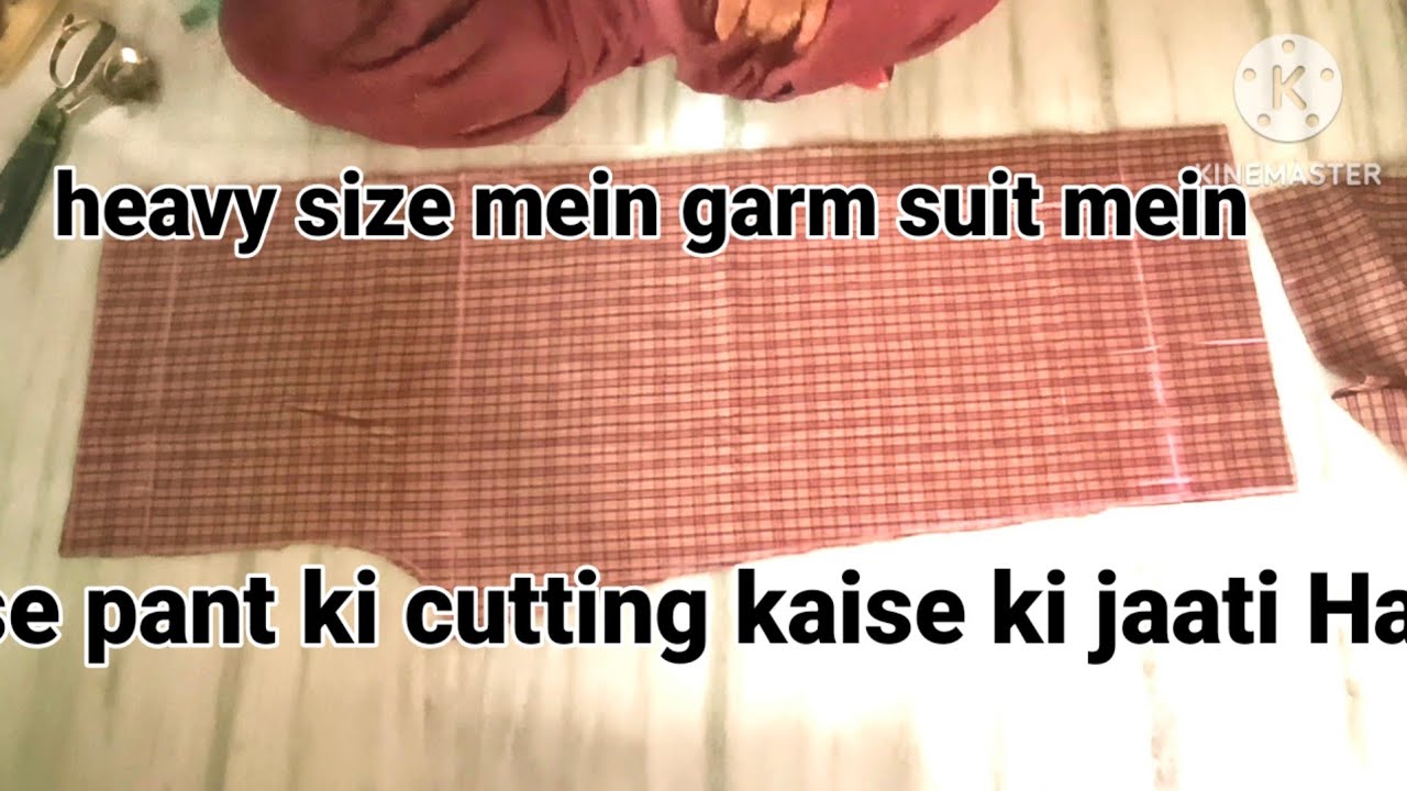 #Heavy size mein #pant ki cutting ✂️ kaise ki jaati Hai 