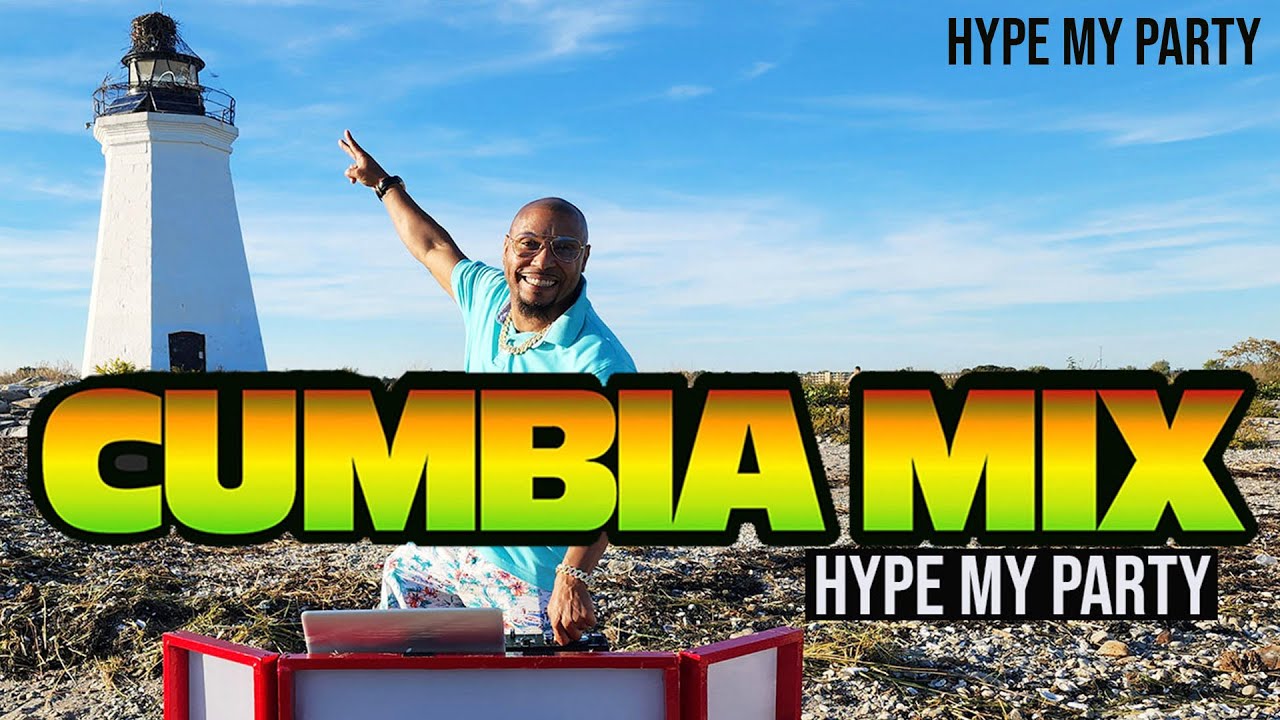 Cumbia Mix | Hype my party | Dj Lush , Selena, La Sonora Dinamita, Celso Piña y Su Ronda Bogotá Pt1
