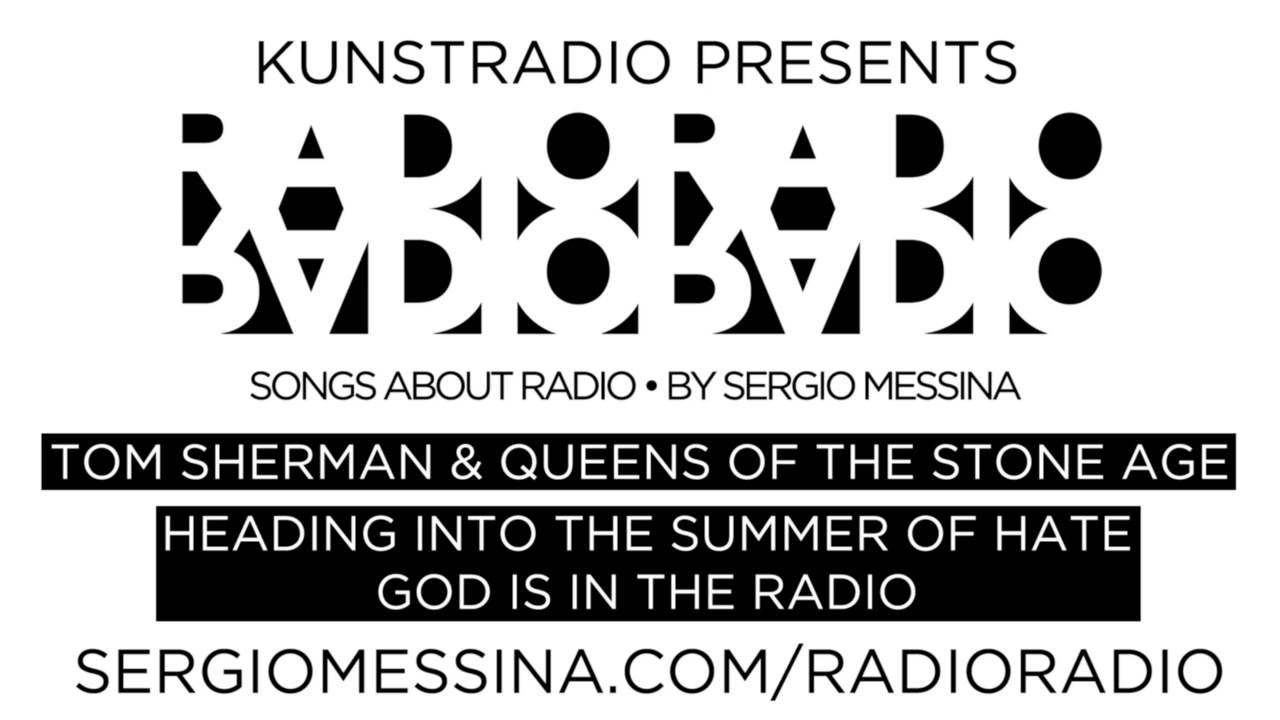 Radioradio: Tom Sherman, Heading into the summer of hate