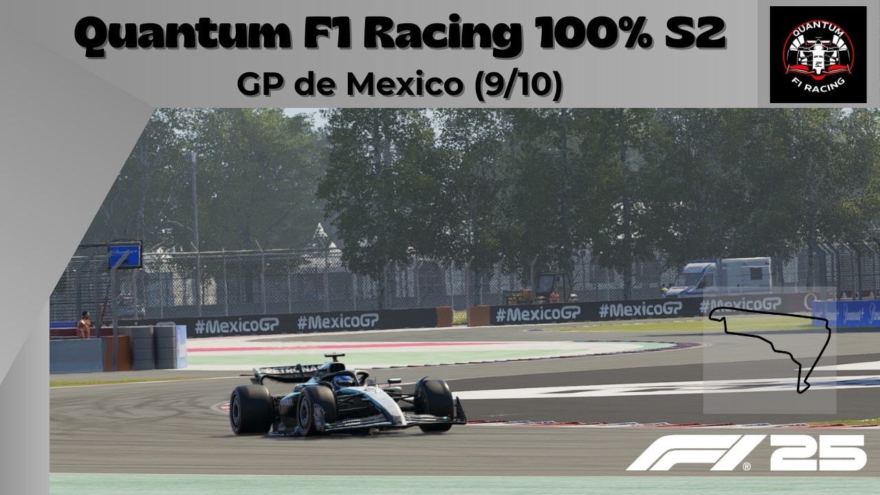 F1 25 | Quantum F1 Racing 100% [9/10] | GP de Mexico