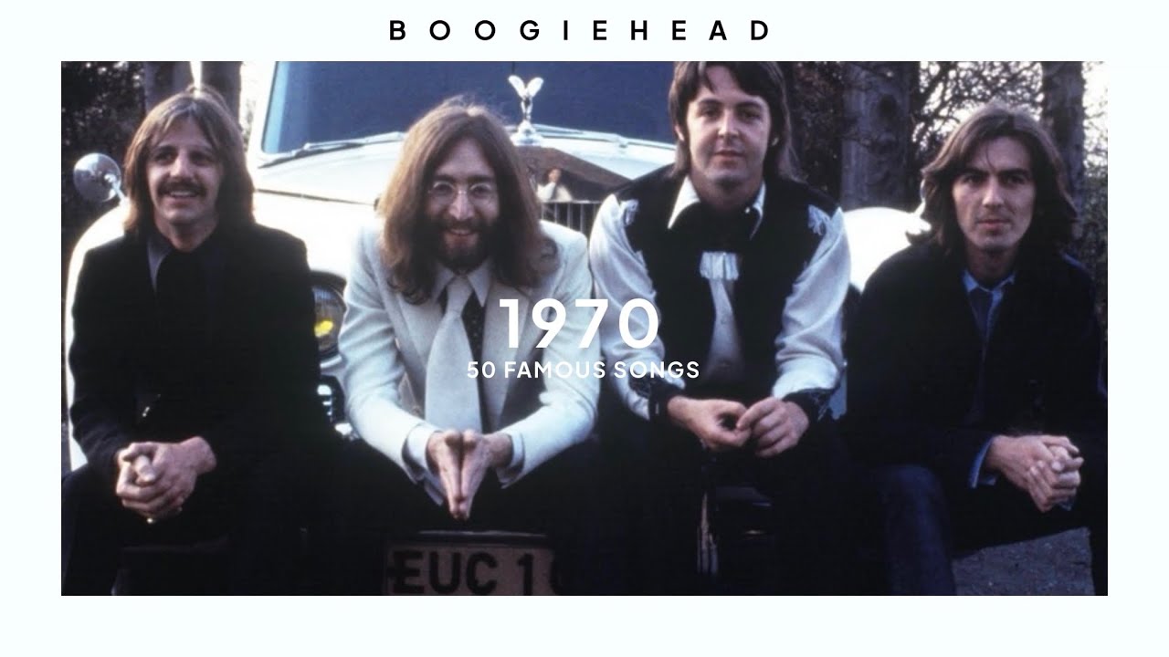 50 famous songs from 1970