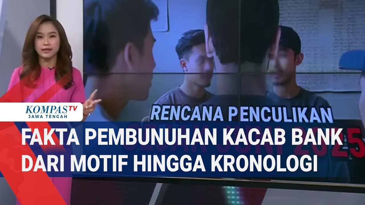 Fakta Pembunuhan Kacab Bank dari Motif hingga Kronologi