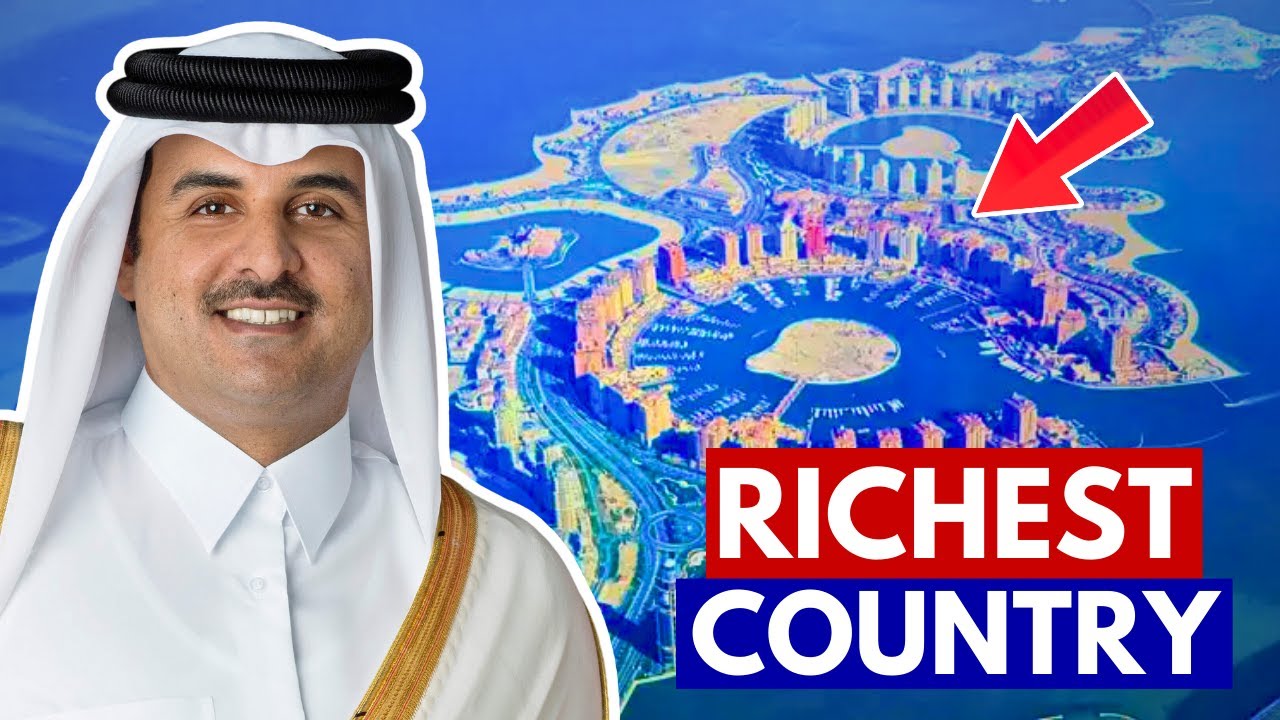 How Qatar Became the Richest Country in the World