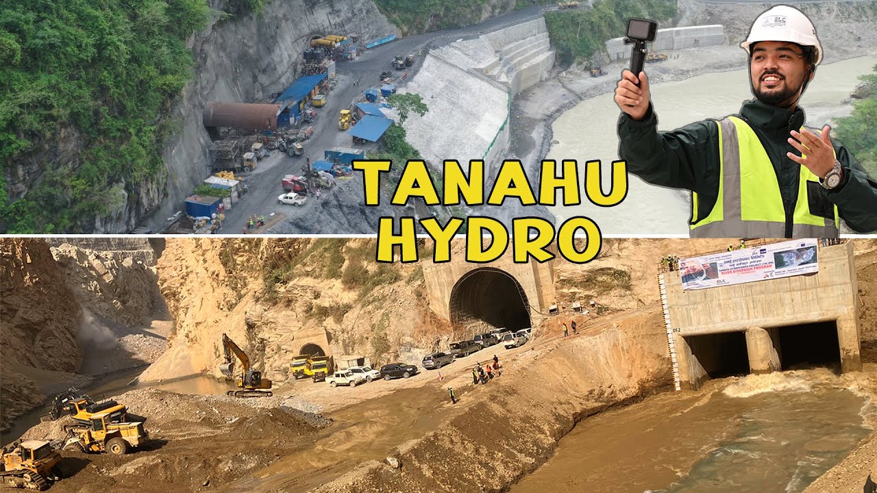 Inside the Tanahu Hydropower Project | Construction and Engineering  |