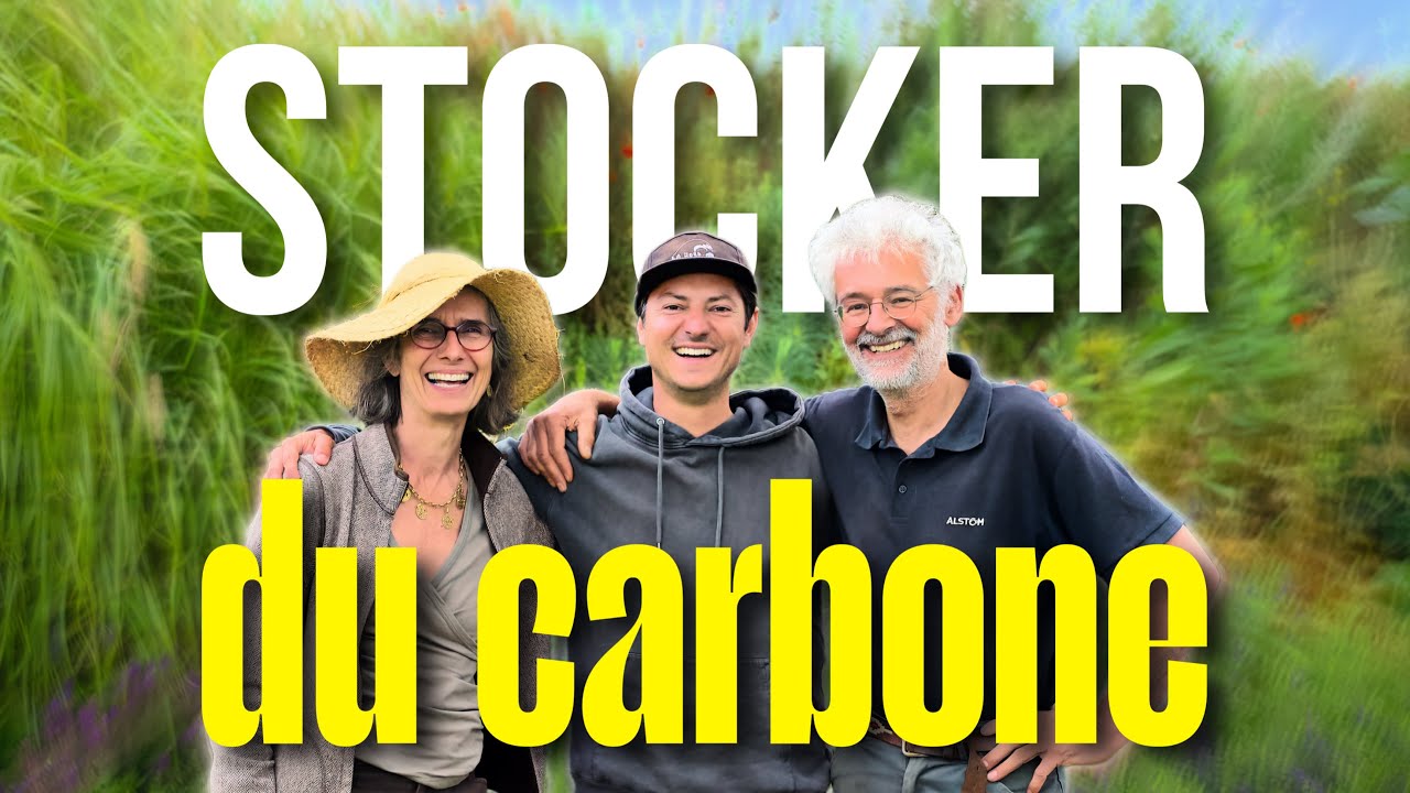 L’agriculture : LA SOLUTION pour stocker le CARBONE de l’humanité ?
