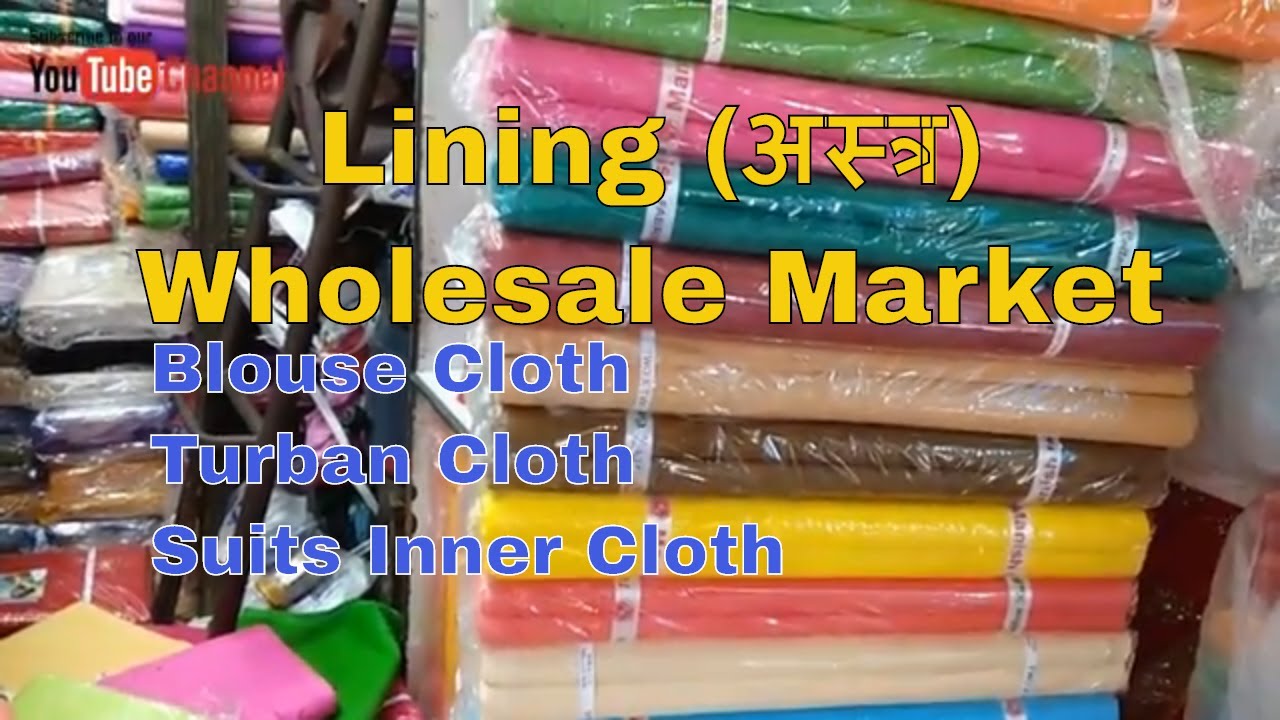 Wholesale Lining Market ! Turban Cloth, Blouse Cloth,