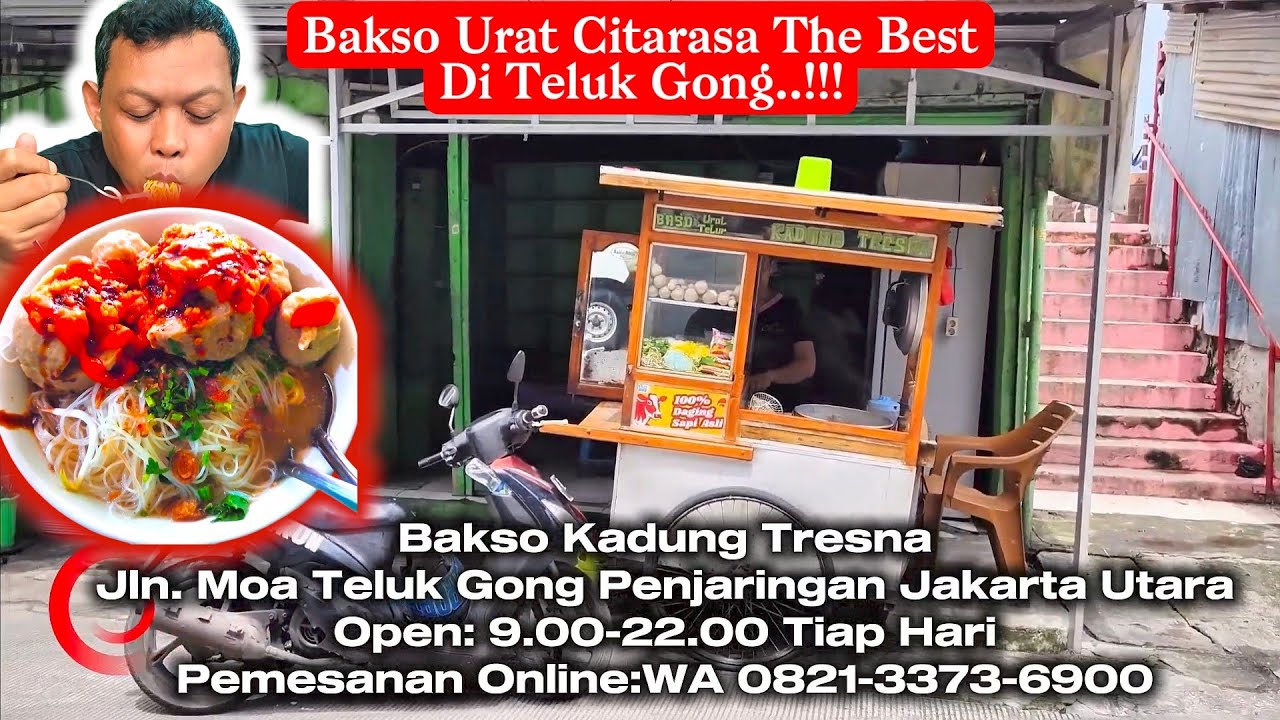 Bakso Urat Kadung Tresna Jalan Moa Teluk Gong Jakarta Utara:Joss Gandoss Maknyoss Poll Rasanya‼️