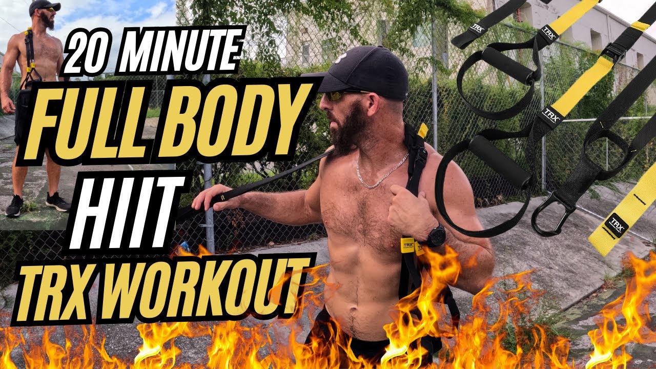 TRX Workout- 20 Minute HIIT Circuit- Full Body