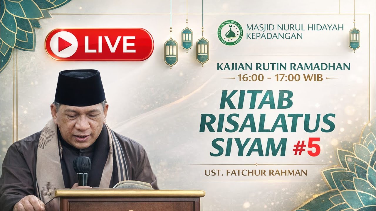 🔴[LIVE] RISALATUS SIYAM, UST. FATCHUR RAHMAN, KAJIAN RUTIN RAMADHAN, MASJID NURUL HIDAYAH KEPADANGAN