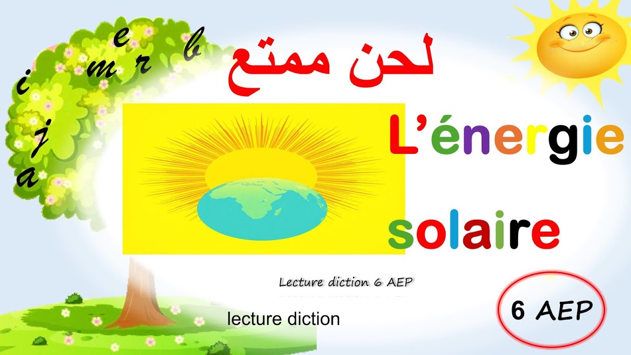 l'énergie solaire lecture diction poésie 6 aep français pratique page 139🌞 unité 4