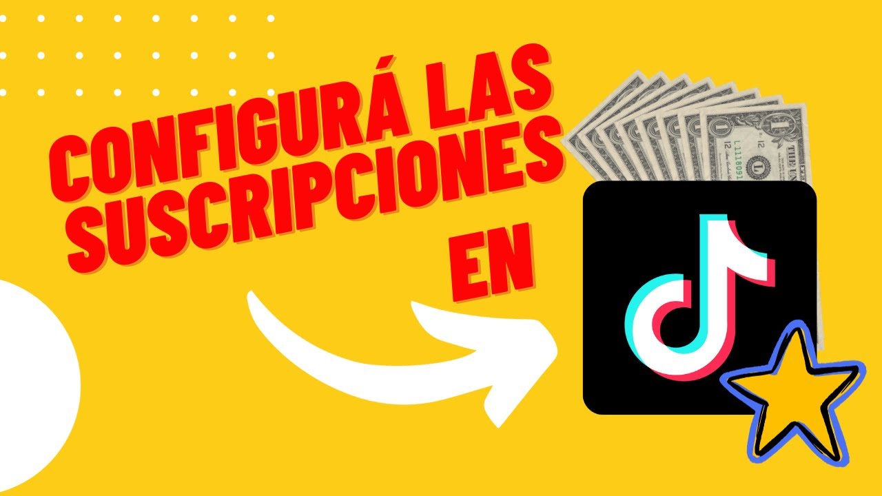 Cuánto se gana por suscripción en TikTok