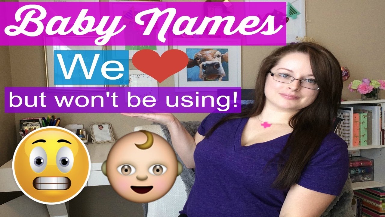 Baby Names We Love, But Won't Use