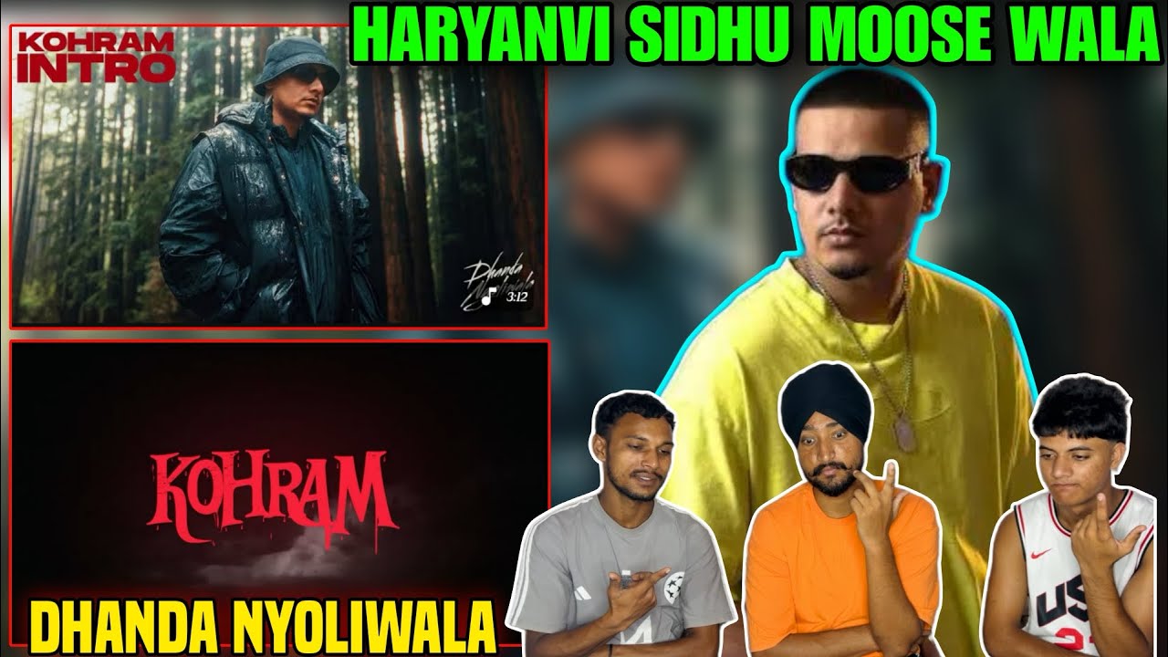 Dhanda Nyoliwala - Kohram Intro / REACTION 