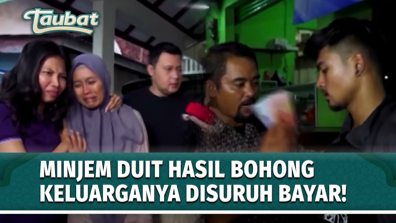 Buat Apa Uang Sebanyak Itu Kalau Keluarganya Masih Susah?! | TAUBAT Eps 70 (FULL)