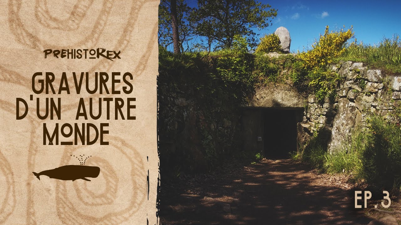 PREHISTOREX EP.3 / Tumulus de Kercado- Gravures néolithiques à Carnac