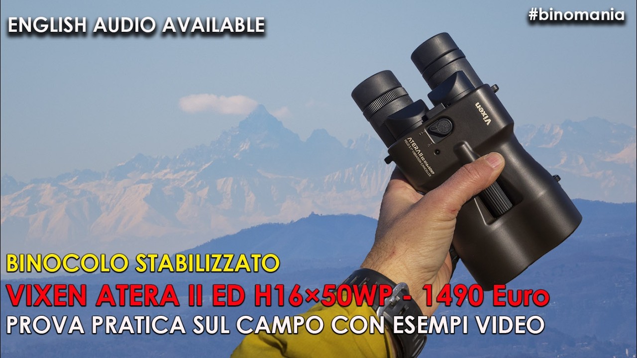 recensione binocolo stabilizzato vixen atera II 16x50