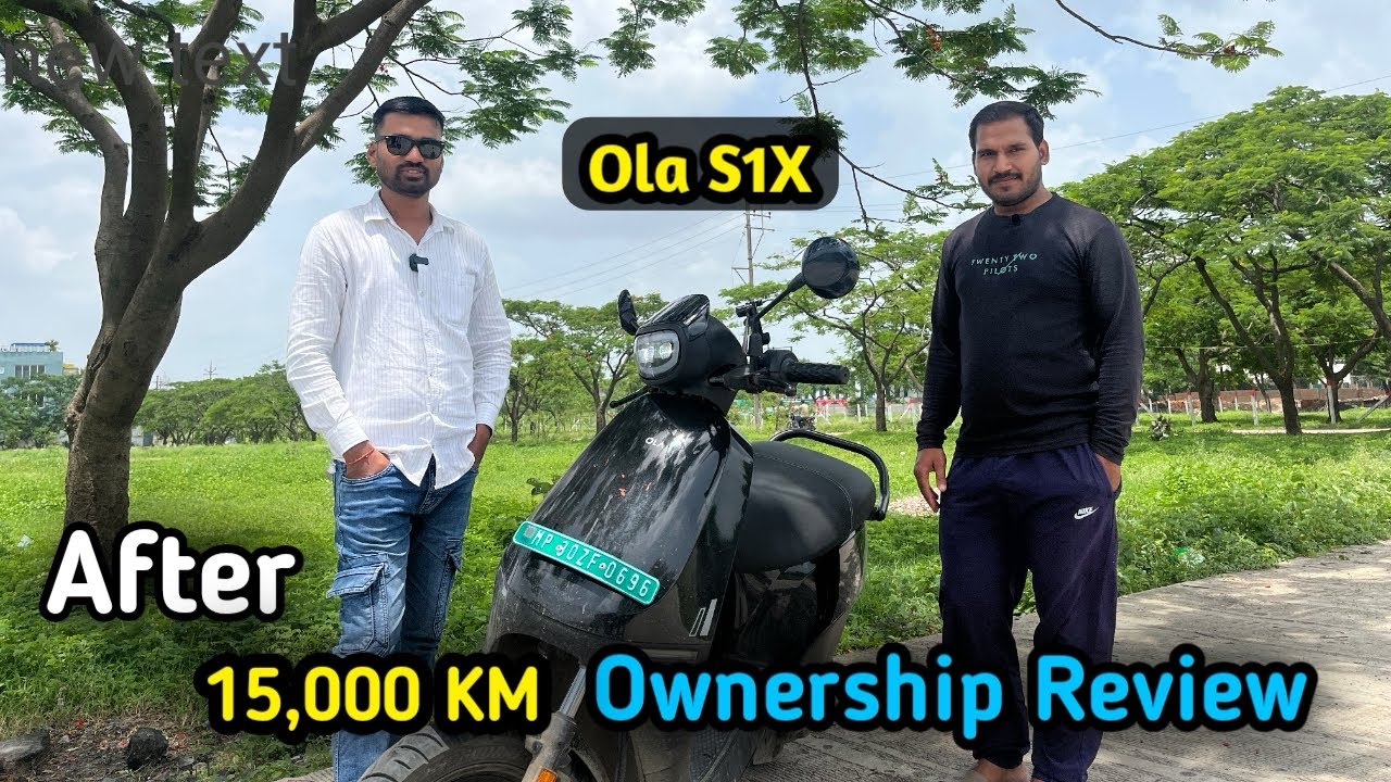 After 15,000 Km Ola S1X Ownership Review l Real world Range , Charging Time & service experience