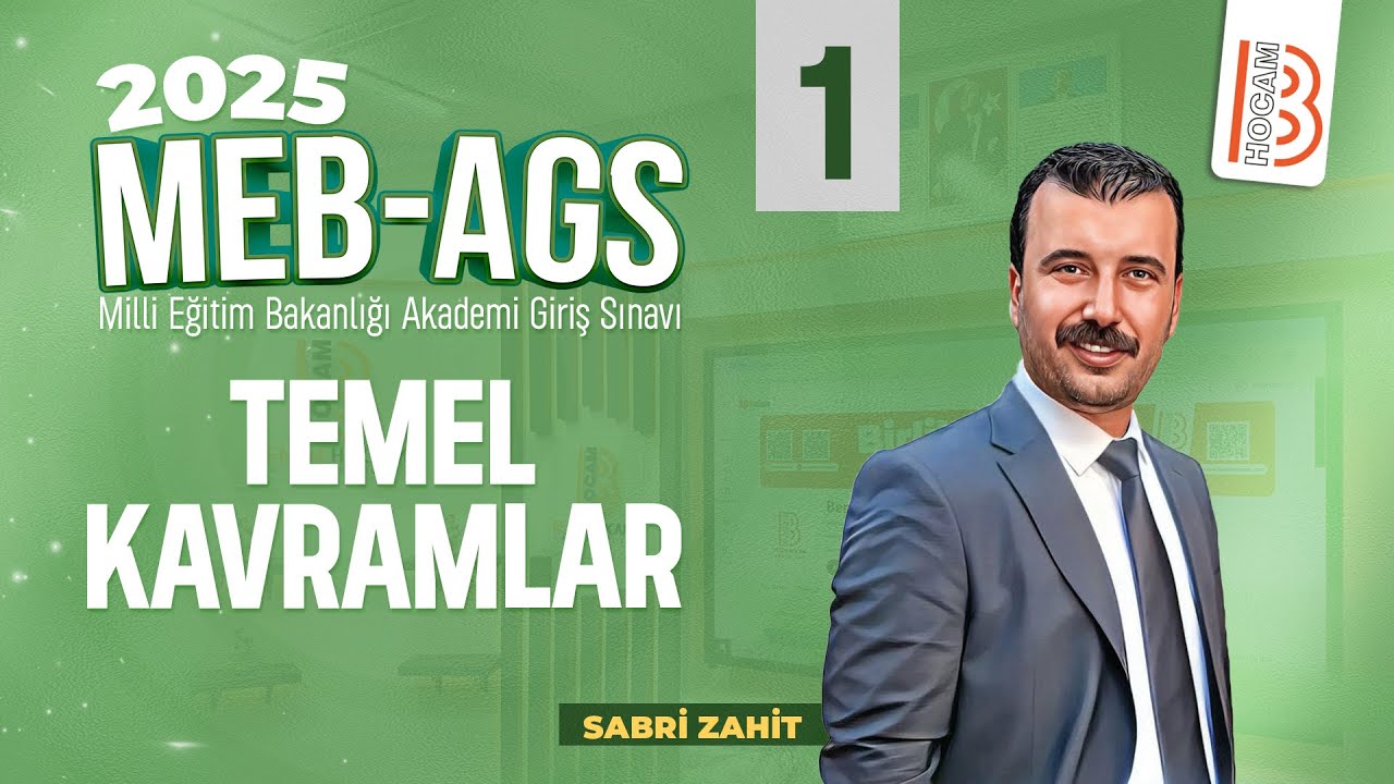 1) MEB - AGS - Temel Kavramlar 1 - Sabri ZAHİT - 2025