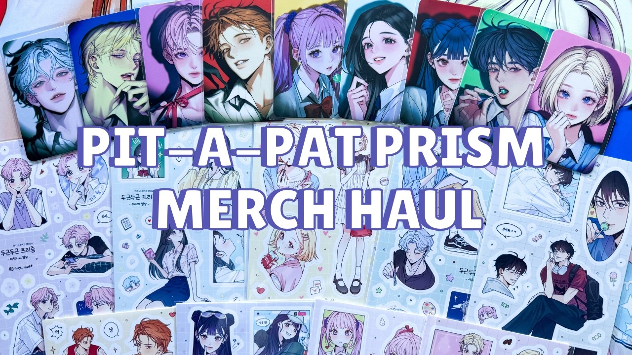 pit-a-pat prism merch haul (happy 2nd anniversary)!! 
