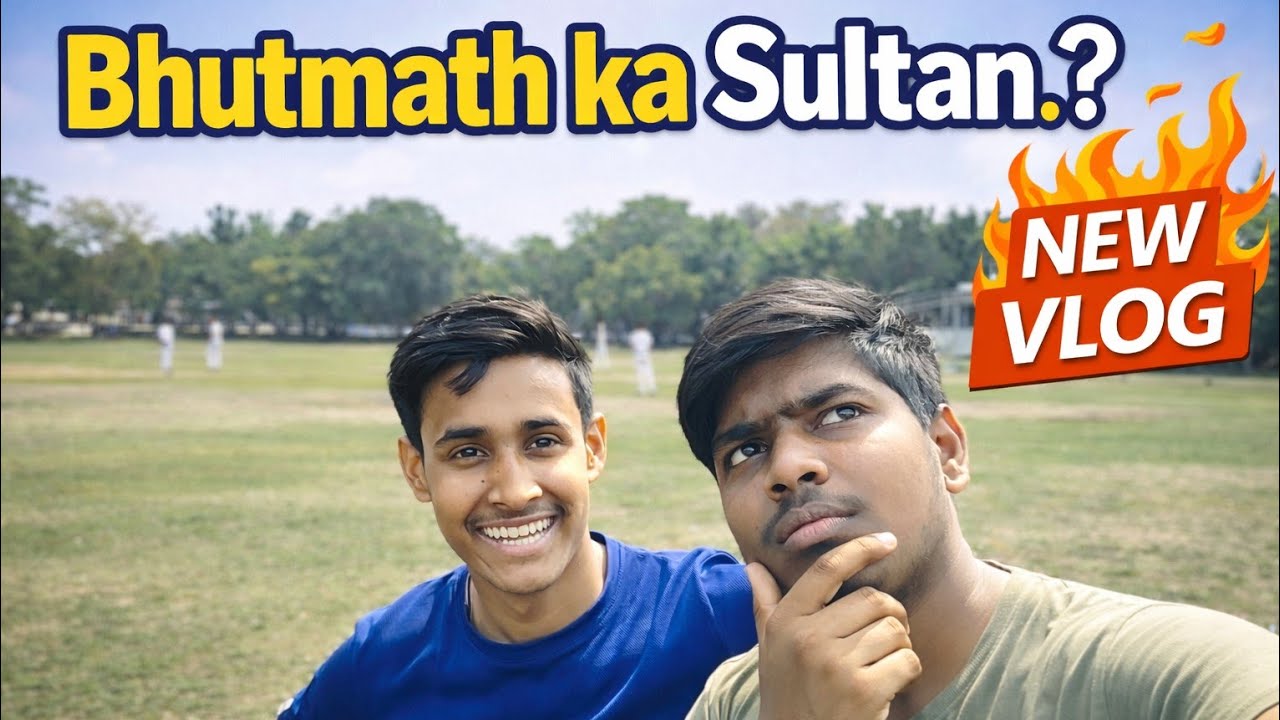 Bhutmath Ka Sultan 😂 | Street Cricket Vlog | New Vlog 2026 🔥 | @VlogWithYash7865 