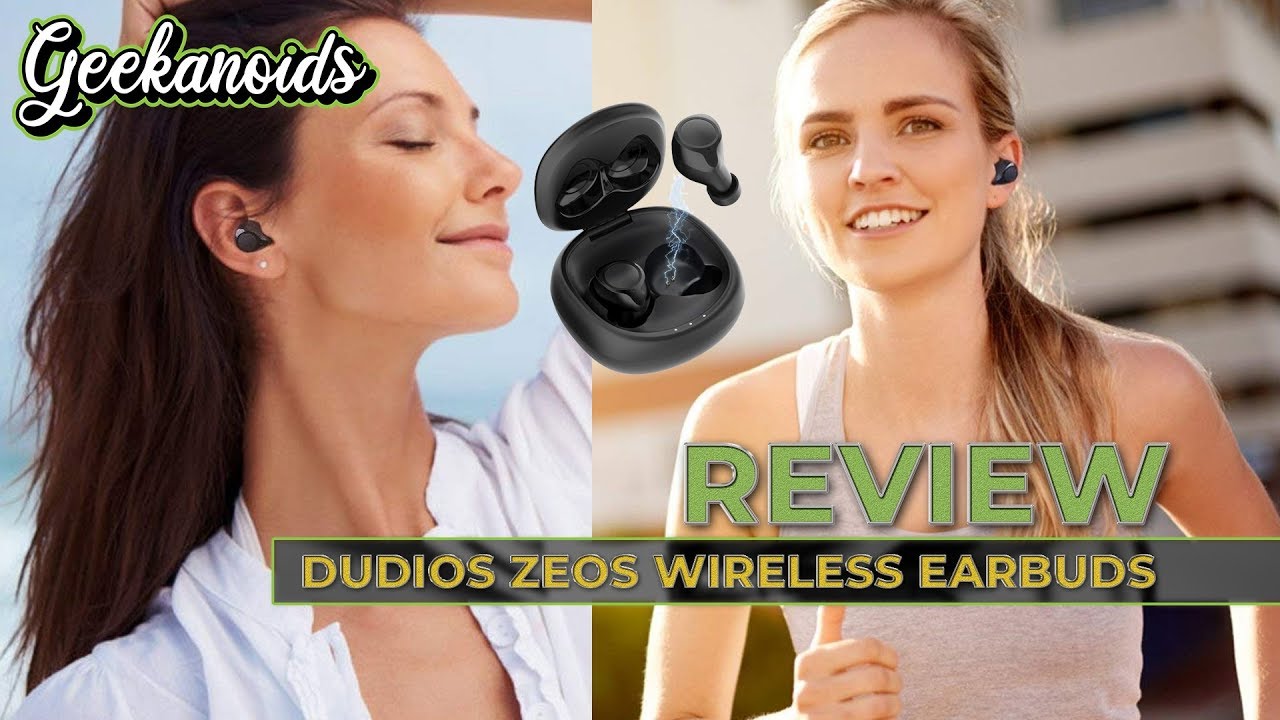 Dudios Zeus True Wireless Stereo Earbuds Review