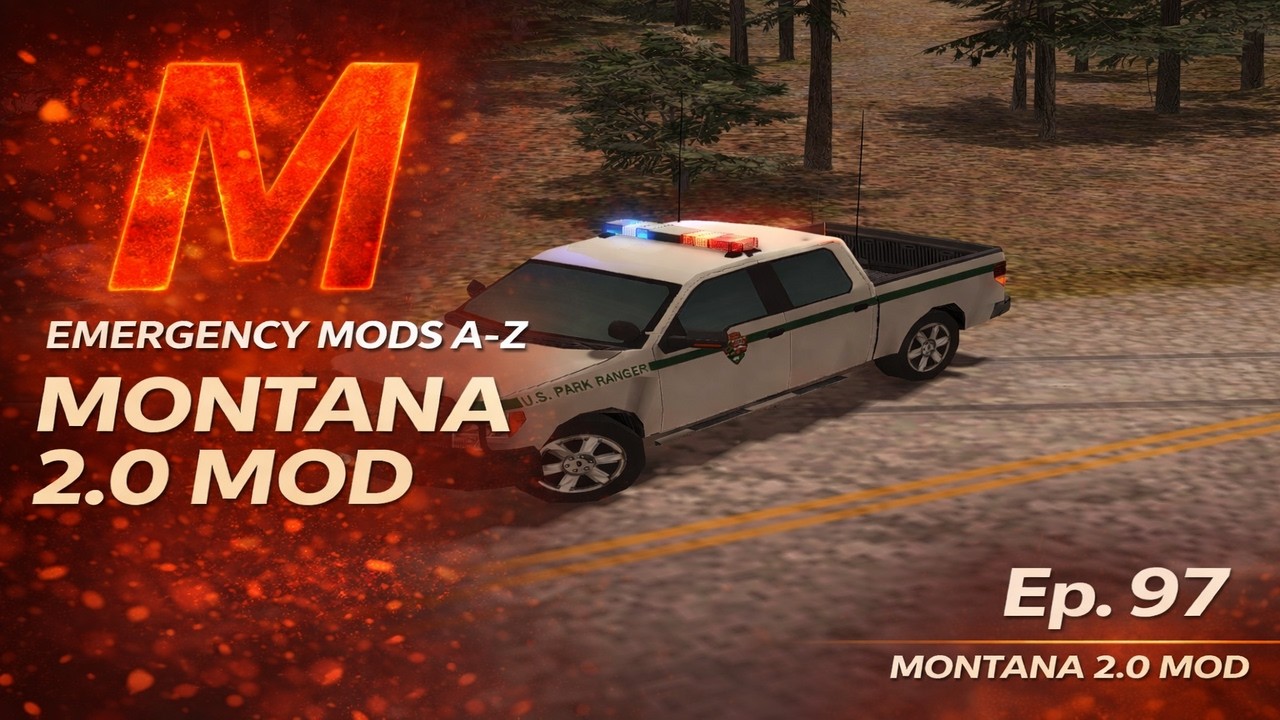 Emergency Mods A to Z Montana Mod 2 0 Ep 97