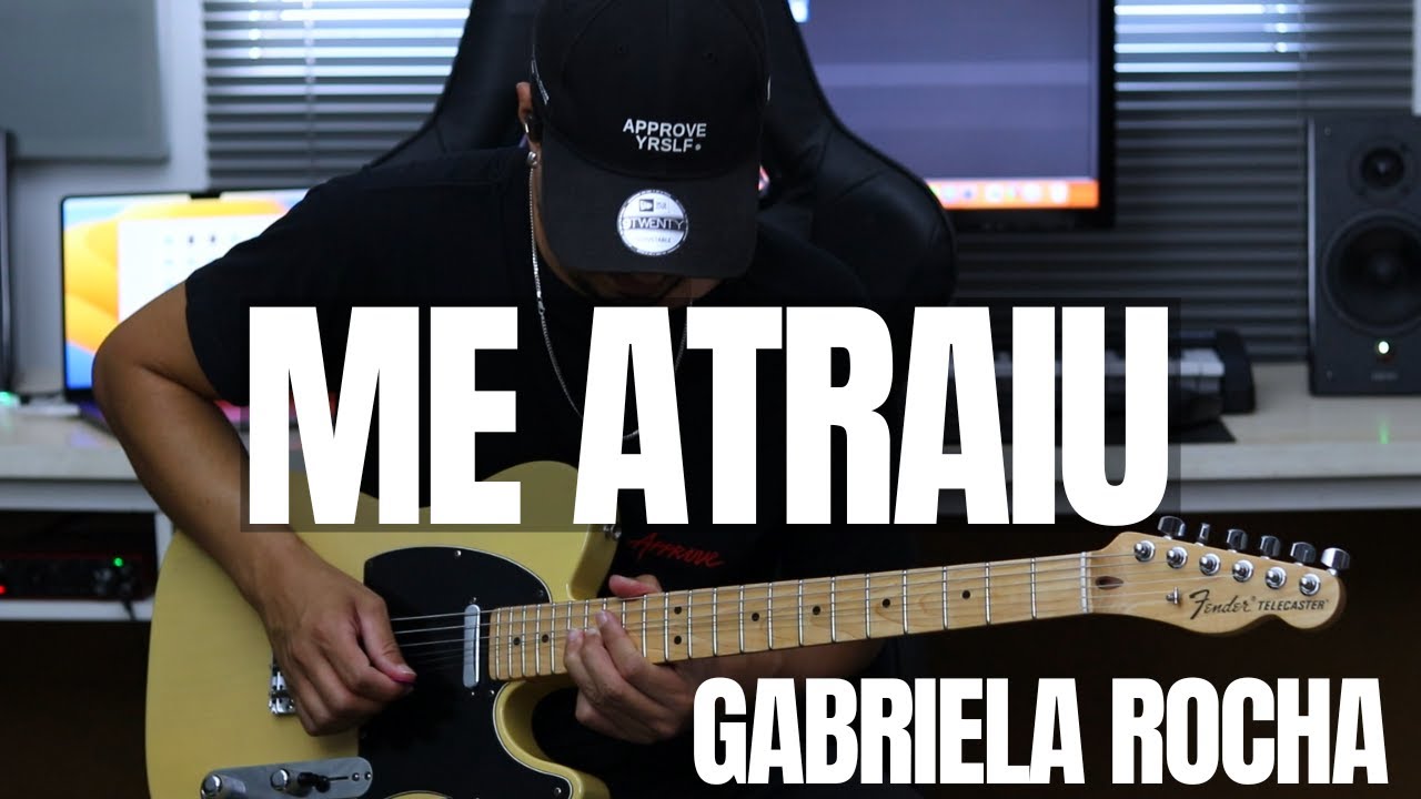 NOVA MÚSICA DA GABRIELA ROCHA - ME ATRAIU