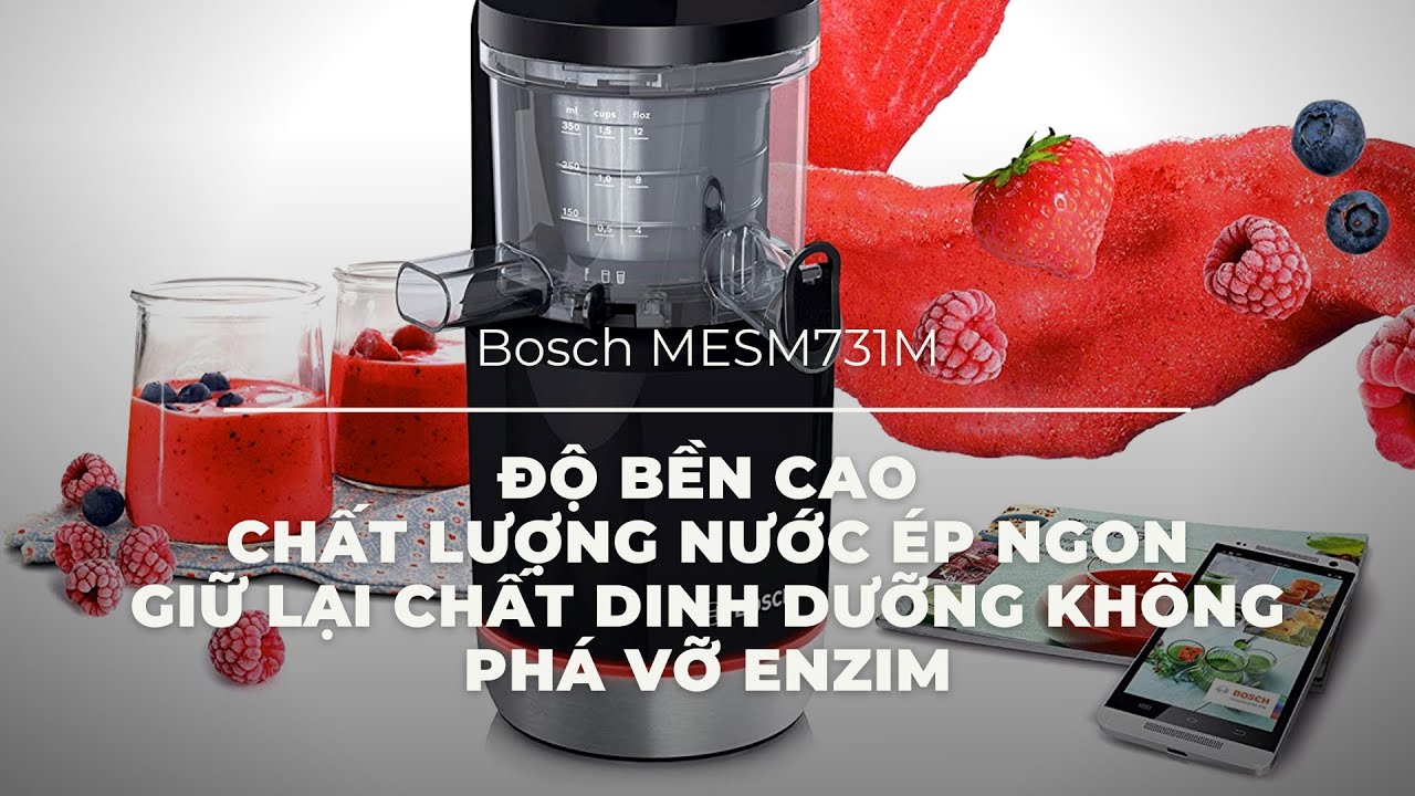 C&aacute;ch sử dụng M&aacute;y &eacute;p tr&aacute;i c&acirc;y chậm Bosch MESM731M Black
