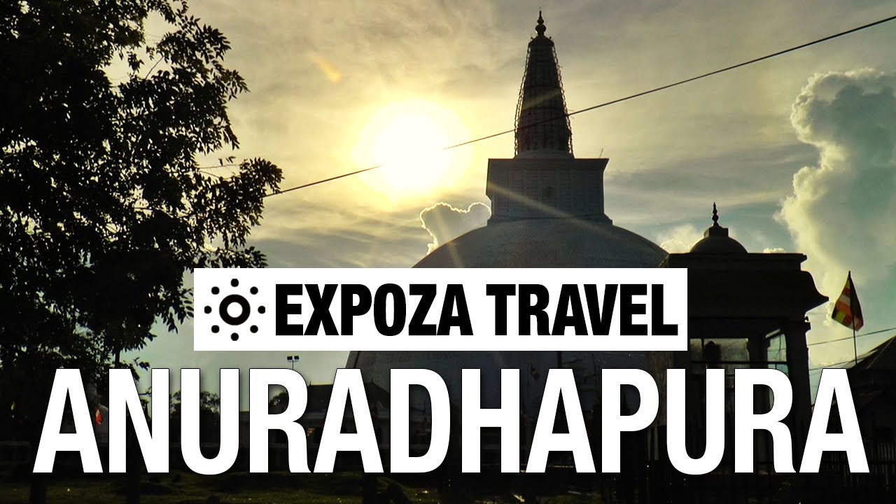 Anuradhapura (Sri Lanka) Vacation Travel Video Guide