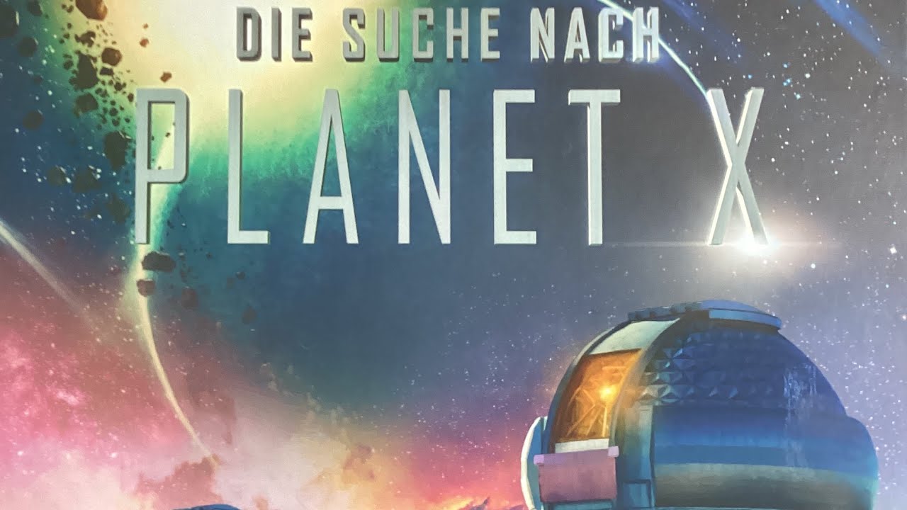 Solo Partie: Auf der Suche nach Planet X￼  Deduktion Logik ￼
