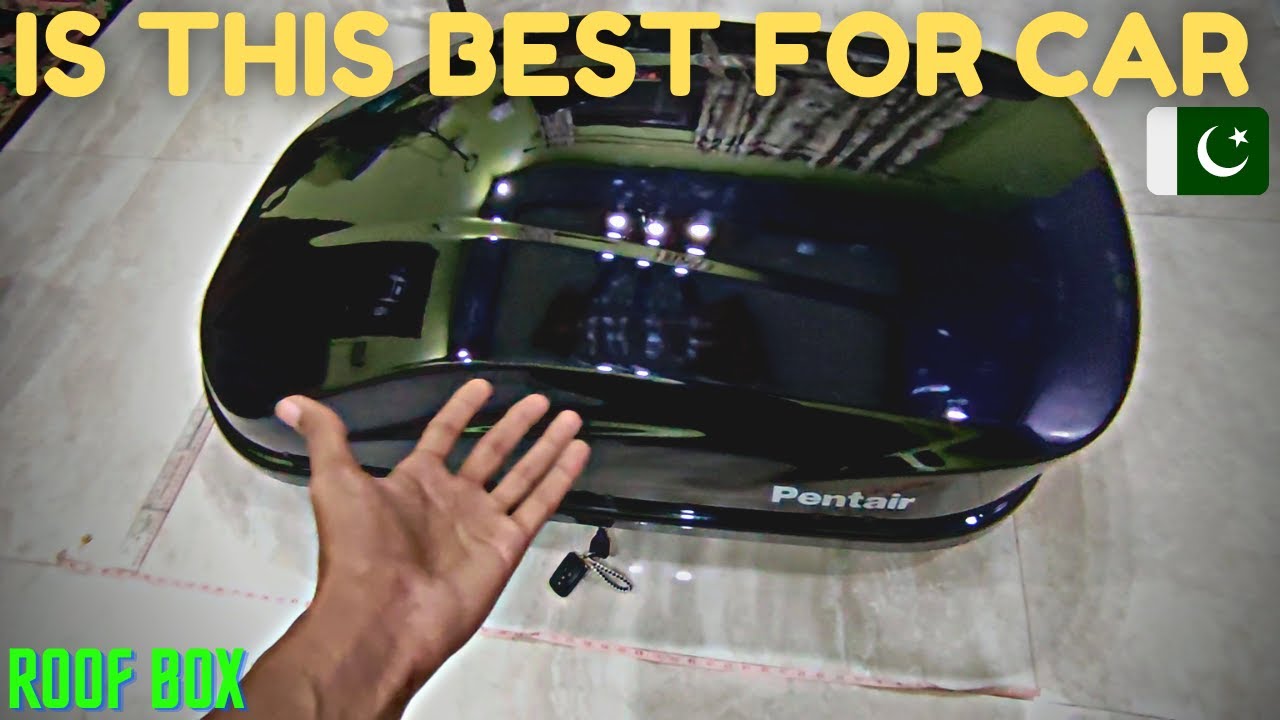 What Is ROOF Box | Roof Box Quality | Is This Relaible | Qaseem Munna