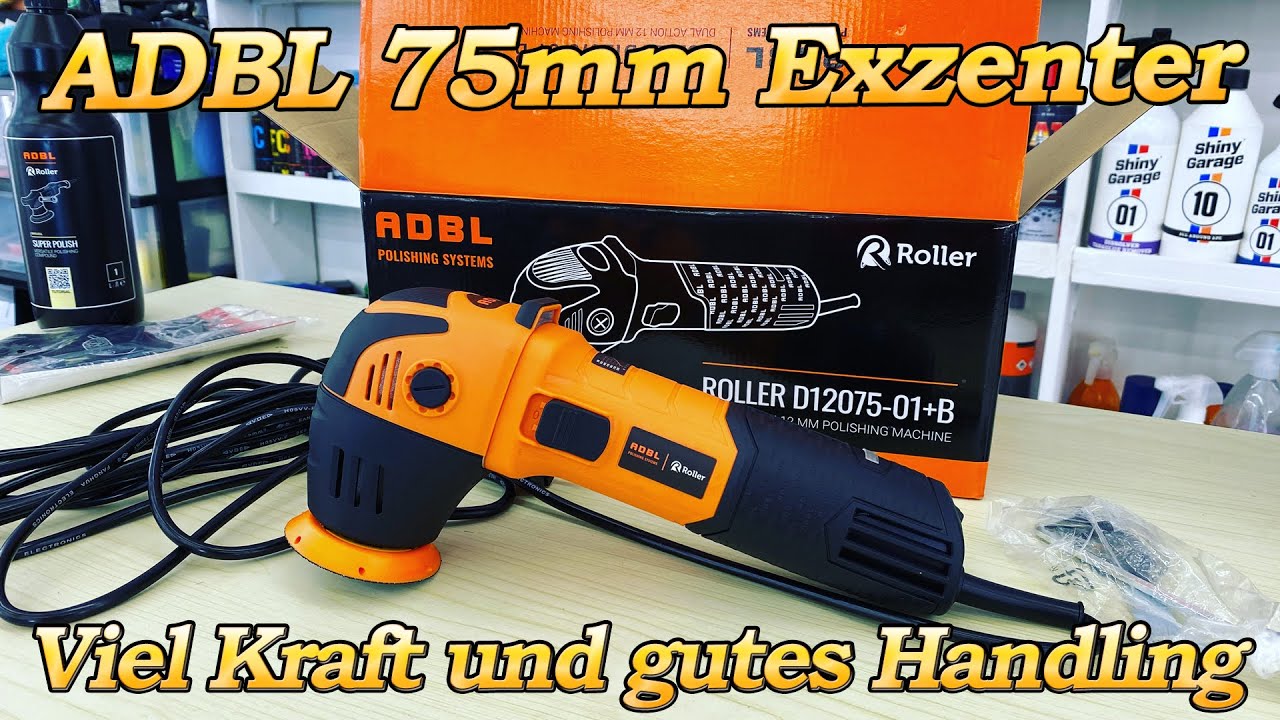 Viel Kraft, gutes Handling! ADBL Roller D12075-01 Exzenter Poliermaschine im ersten Test