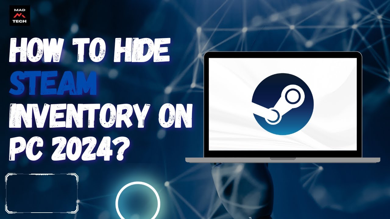 How to Hide Steam Inventory on PC 2024?
