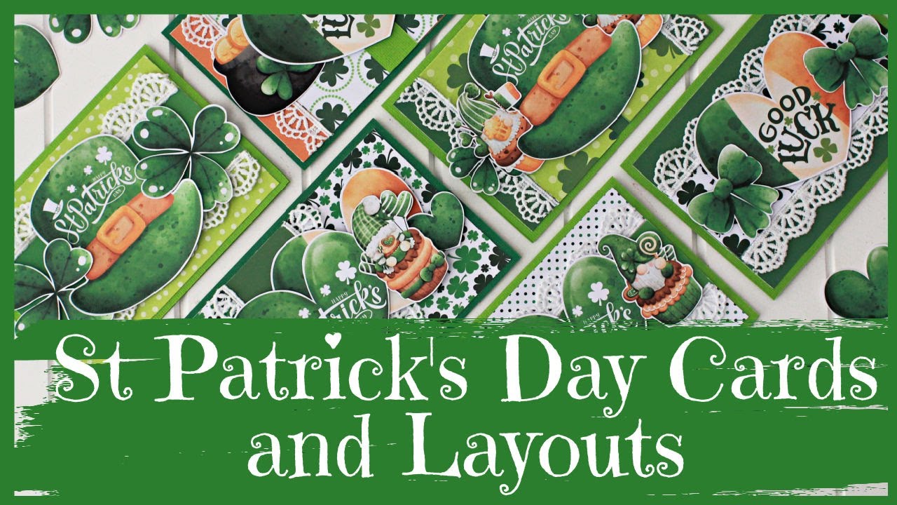 St Patrick's Day Cards and Double Layout